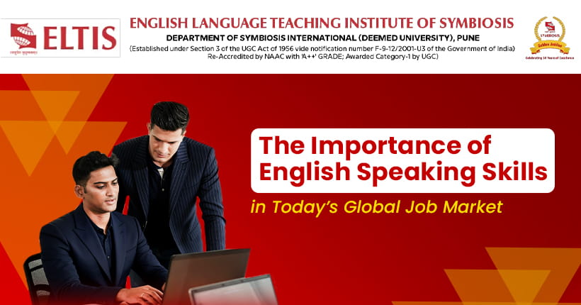 The Importance of English Speaking Skills in Today’s Global Job Market